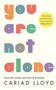 Cariad Lloyd: You Are Not Alone, Buch