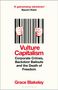 Grace Blakeley: Vulture Capitalism, Buch