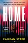 Cailean Steed: Home, Buch