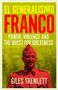 Giles Tremlett: El Generalisimo, Buch
