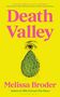 Melissa Broder: Death Valley, Buch