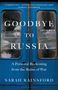 Sarah Rainsford: Goodbye to Russia, Buch