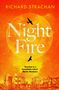 Richard Strachan: Night Fire, Buch