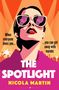 Nicola Martin: The Spotlight, Buch