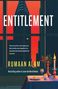 Rumaan Alam: Entitlement, Buch