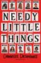 Channelle Desamours: Needy Little Things, Buch