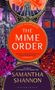 Samantha Shannon: The Mime Order, Buch