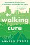 Annabel Streets: The Walking Cure, Buch