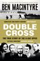 Ben Macintyre: Double Cross, Buch