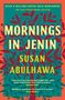 Susan Abulhawa: Mornings in Jenin, Buch