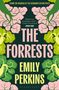 Emily Perkins: The Forrests, Buch