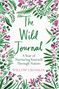 Willow Crossley: The Wild Journal, Buch