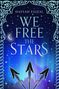 Hafsah Faizal: We Free the Stars, Buch
