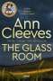 Ann Cleeves: The Glass Room, Buch