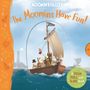 MacMillan Children's Books: The Moomins Have Fun! a Push, Pull and Slide Book, Buch, Buch