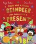 Diane Ewen: There Was a Young Reindeer Who Swallowed a Present, Buch