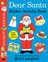 Rod Campbell: Dear Santa Sticker Activity Book, Buch