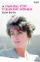 Lucia Berlin: A Manual for Cleaning Women, Buch