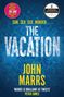 John Marrs: The Vacation, Buch
