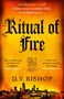 D. V. Bishop: Ritual of Fire, Buch