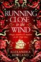 Alexandra Rowland: Running Close to the Wind, Buch