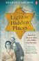 Sharon Cameron: The Light in Hidden Places, Buch