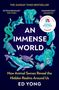 Ed Yong: An Immense World, Buch