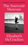 Elizabeth Mccracken: The Souvenir Museum, Buch