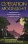 Louise Morrish: Operation Moonlight, Buch