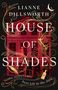 Lianne Dillsworth: House of Shades, Buch