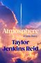 Taylor Jenkins Reid: Atmosphere, Buch