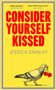 Jessica Stanley: Consider Yourself Kissed, Buch