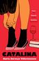 Karla Cornejo Villavicencio: Catalina, Buch