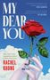 Rachel Khong: My Dear You, Buch