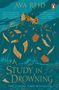 Ava Reid: A Study in Drowning, Buch