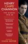 Henry 'Chips' Channon: The Diaries (Volume 1), Buch