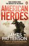 James Patterson: American Heroes, Buch