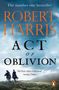 Robert Harris: Act of Oblivion, Buch