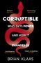 Brian Klaas: Corruptible, Buch