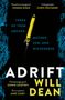 „Three of them aboard. Mother, son, and wickedness. ADRIFT Will Dean.“ Gelb-schwarzes U-Boot vor blauem Hintergrund.