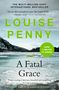 Louise Penny: A Fatal Grace, Buch