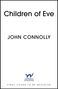 John Connolly: The Children of Eve, Buch