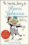 Lucien Young: The Secret Diary of Boris Johnson Aged 13¼, Buch