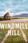 Lucy Atkins: Windmill Hill, Buch