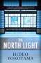 Hideo Yokoyama: The North Light, Buch
