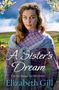 Elizabeth Gill: A Sister's Dream, Buch