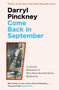 Darryl Pinckney: Come Back in September, Buch