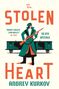 Buchtitel: "The Stolen Heart." Ein Soldat hält ein Gewehr vor beigen Hintergrund, dahinter ein Güterwagen.