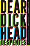 Virginie Despentes: Dear Dickhead, Buch, Buch
