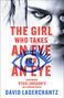 David Lagercrantz: The Girl Who Takes an Eye for an Eye, Buch